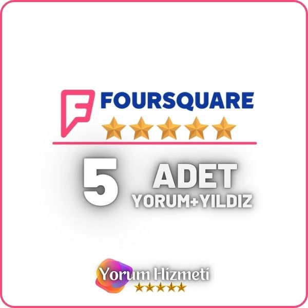 Foursquare 5 Yorum Satın Al