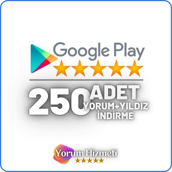 Google Play 250 Yorum Satın Al