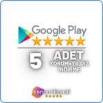 Google Play 5 Yorum Satın Al