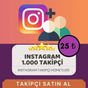 instagram Gerçek Takipçi Satın Al 1000 Takipçi