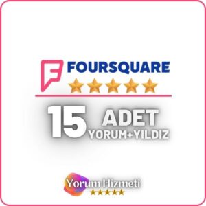 Foursquare 15 Yorum Satın Al