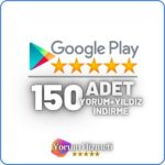 Google Play 150 Yorum Satın Al